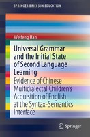 Weifeng Han | Universal Grammar And The Initial State Of Second Language...