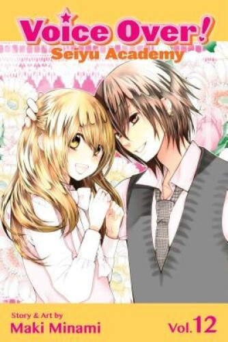 Thumbnail - Voice Over: Seiyu Academy, Vol. 12 (voice Over: Seiyu Academy) By