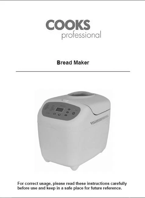 Cooks Professional Bread Machine Manual 2142, CKB1248, D6213, D7344, JCM201A