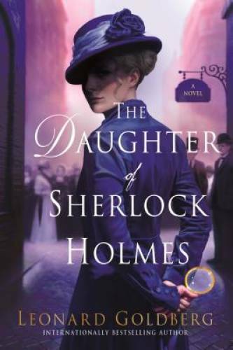 The Daughter of Sherlock Holmes: A Mystery (The Daughter of Sherlock - VERY GOOD - Picture 1 of 1