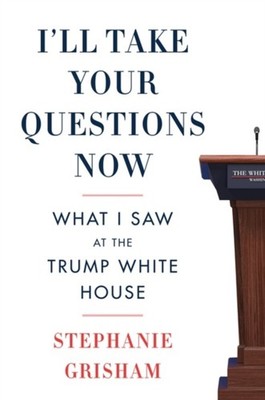 I'Ll Nehmen Sie Ihr Fragen Now : What I Saw Auf The Trump Weiß Hous