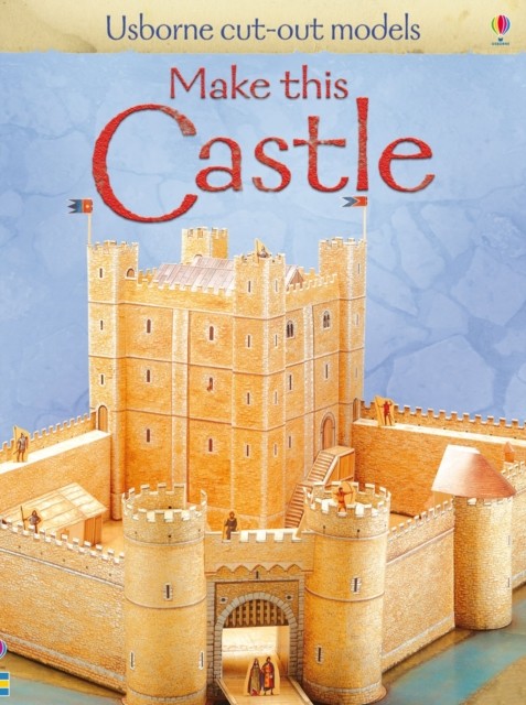 Make This Castle by Iain Ashman (Paperback Book)