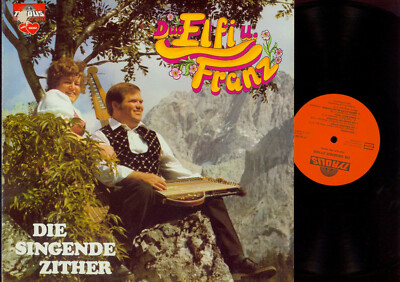 LP-- Duo Elfi und Franz-- Die singende Zither-- NM