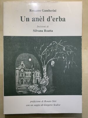 Romano Garnelen UN ANEL D'ERBA Silvana Roatta #