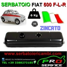 SERBATOIO ZINCATO benzina FIAT 500 cinquecento F-L-R  6Kg ottima qualitNUOVO 