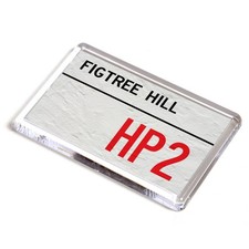 FRIDGE MAGNET - Figtree Hill HP2 - UK Postcode