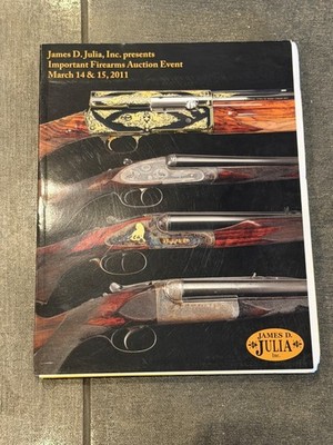 James D. Julia, Firearms Collections At Auction March 2011