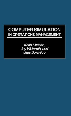Keith Klafehn (u. a.) | Computer Simulation in Operations Management | Buch