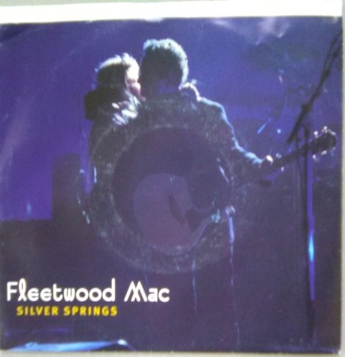 FLEETWOOD MAC SILVER SPRINGS b/w GO YOUR OWN WAY Live 1997 45 w/rare ps