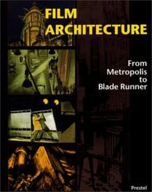 Film Architecture, Set Designs from Metropolis to Blade ... | Buch | Zustand gut
