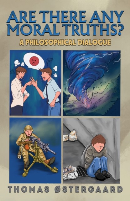Are There Any Moral Truths? by Thomas Østergaard (Paperback Book)