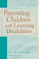 Jane Utley Adelizzi (U. A.) | Parenting Children With Learning Disabilities