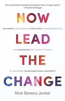 Nick Seneca Jankel - Now Lead The Change - Paperback - G245Z