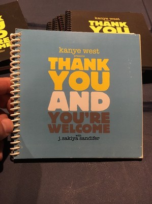 Thank you and you're Welcome by Kanye West RARE FIRST PRINT BLUE! 9780978967918| eBay