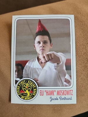Jacob Bertrand Custom Card - Played Eli ''Hawk'' Moskowitz In Cobra Kai
