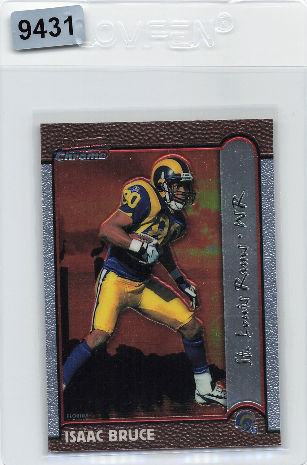 1999 Bowman Chrome - Isaac Bruce #22 Interstate