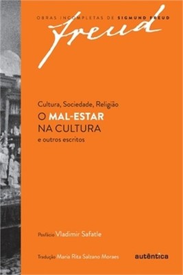 Cultura, Sociedade, Religi�o O Mal-Estar na cultura e outros escritos (Paperback