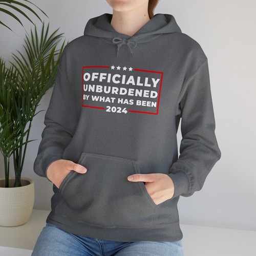 Officially Unburdened By What Has Been Hoodie Sweatshirt Trump 2024 - Picture 28 of 47