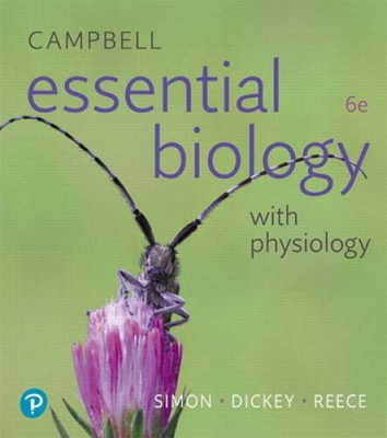 Campbell Essential Biology with Physiology (6th Edition) - ACCEPTABLE