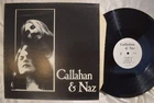 Callahan & Naz Self Titled LP Private Press