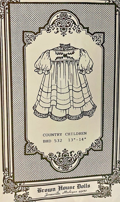 BROWN HOUSE DOLLS Easy Sew Designs BHD 532 Country Children SZ 13-14'' RRG Dolls