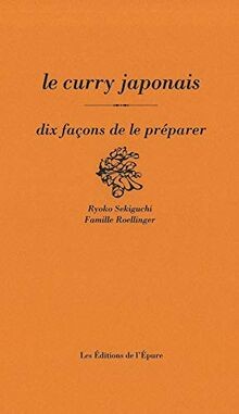 Le Curry Japonais, Dix Façons de le Préparer - Illu... | Buch | Zustand sehr gut