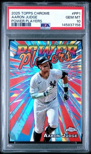 2025 Topps Chrome - Power Players Aaron Judge #PP-1 Yankees PSA 10