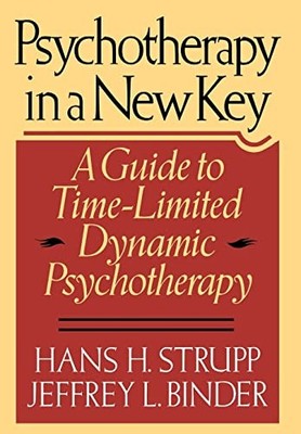 Psychotherapy in a New Key: A Guide..., Binder, Jeffrey