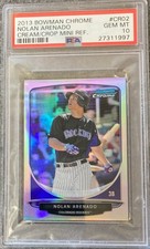 2013 BOWMAN CHROME CREAM OF THE CROP MINI REFRACTOR NOLAN ARENADO PSA 10 GEM MT