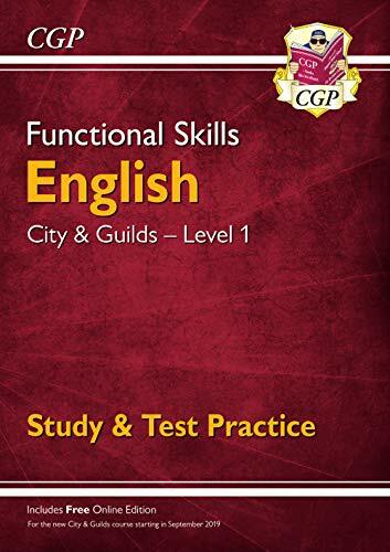 Functional Skills English: City & Guilds Level 1 - Study & Test Practice (for.