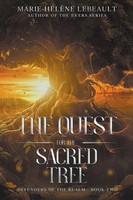 The Quest For The Sacred Tree Marie-HéLèNe Lebeault Taschenbuch Englisch 2023