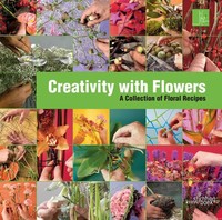 Creativity With Flowers | A Collection Of Floral Recipes | Sluis (U. A.) | Buch