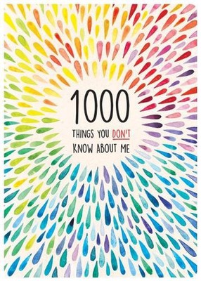 1000 Things You Don't Know about Me by Piccadilly Hardcover Book