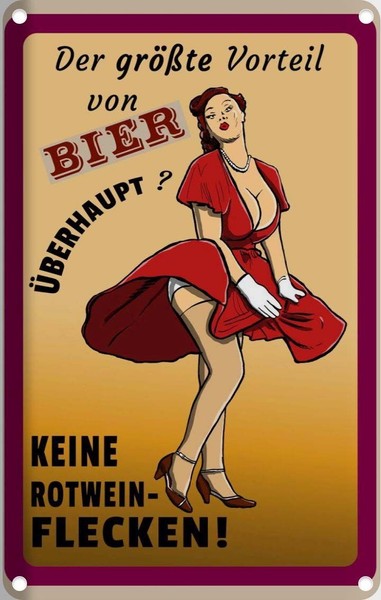 Blechschild 30X20 Cm Pinup Vorteil Bier Keine Rotweinflecken Pin Up Spruch Zitat-image
