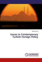 Issues In Contemporary Turkish Foreign Policy Muhamed Ali