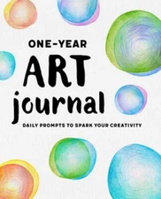 One-Year Art Journal: Daily Prompts to Spark Your Creativity by Rockridge Press