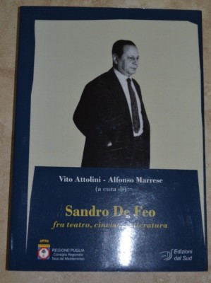 ATTOLINI E MARRESE - SANDRO DE FEO ZWISCHEN THEATER, KINO, LITERATUR - UND SÜDEN (A9)