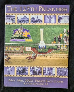 127TH PREAKNESS [2002] SOUVENIR PROGRAM WAR EMBLEM WIN OLD FRIENDS CHARITY