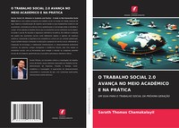 O Trabalho Social 2.0 AvanÇA NO Meio AcadÉMico E NA PrÁTica Chamakalayil Buch