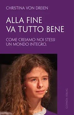 Christina von Dreien | Alla fine va tutto bene | Taschenbuch | Italienisch