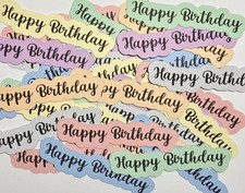 Happy Birthday Sentiments Card Making Embellishments Die Cuts Card Toppers