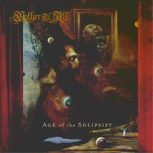Mother of All Age of the Solipsist (CD) Album
