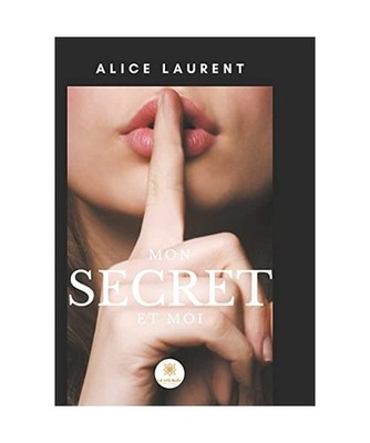 Mon secret et moi, Alice Laurent