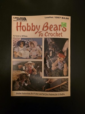 1991 Leisure Arts HOBBY BEARS TO CROCHET LEAFLET 1357 ^