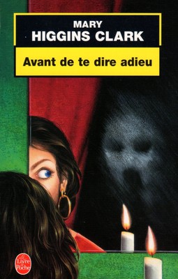 Bevor ich mich verabschiede // Mary HIGGINS CLARK // Spannung // Terror // Angst 