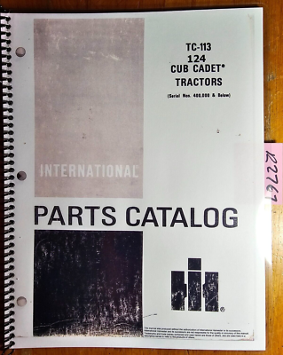 IH International Cub Cadet 124 Tractor S/N -400000 Parts Manual TC