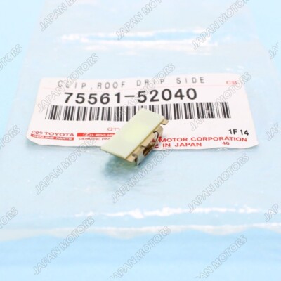 GENUINE Toyota Lexus Scion Roof Drip Side Finish Molding Clip