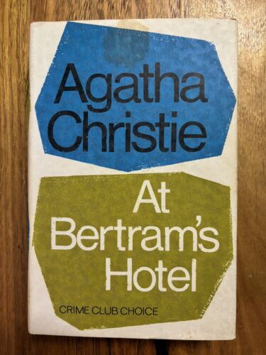 At Bertram's Hotel Agatha Christie 1965 first edition HCDJ Miss Marple - Photo 1/8