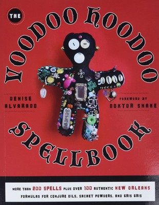 The Voodoo Hoodoo Spellbook 9781578635139| eBay