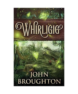 Whirligig, John Broughton